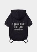Dog Likes You - Dog Hoodie