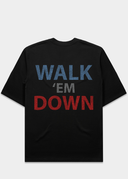 Walk Em Down / Heavy Tee